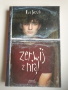ZERWIJ Z NIĄ Ewa Nowak