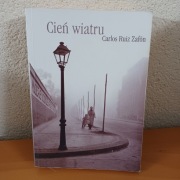 Cień wiatru Carlos Ruiz Zafon