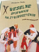 Władysław Bułka - Weselne śpiewanie na Żywiecczyźnie
