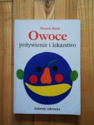 książka "Owoce pożywienie i lekarstwo" Morris Krok 