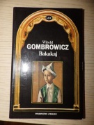 BAKAKAJ Witold Gombrowicz Wydawnictwo Literackie 1993 