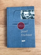 Myśli wyszukane. Józef Tischner