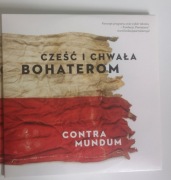 Cześć i Chwała Bohaterom Contra Mundum unikat Płyta CD