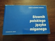 Józef Hendzel Słownik polskiego języka miganego 