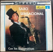 Los Diplomaticos – Saxo Sensacional, LP, Kolumbia, 1964