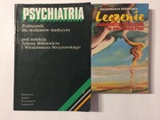 Bilikiewicza PSYCHIATRIA  + Rzewuska LECZENIE FARMAKOLOGICZNE W PSYCHIATRII
