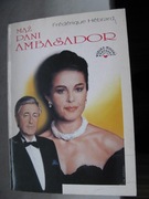 MĄŻ PANI AMBASADOR Frederique Hebrard