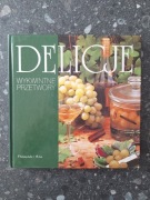 Delicje wykwintne przetwory 