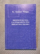 Wielgus, Średniowieczna łacińskojęzyczna biblistyk