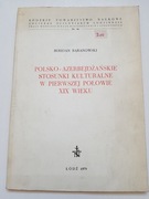 Polsko Azerbejdżańskie stosunki kulturalne Baranow