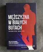 Mężczyzna w białych butach, Michał Larek W. Ciszak