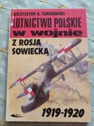 TARKOWSKI - LOTNICTWO W POLSCE W WOJNIE Z ROSJĄ SOWIECKĄ