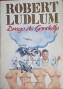 ROBERT LUDLUM - DROGA DO GONDOLFO