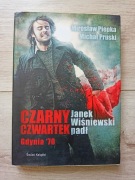 CZARNY CZWARTEK Mirosław Piepka Michał Pruski 