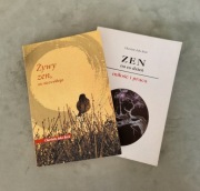 "Zen na co dzień, miłość i praca"   "Żywy zen, nic niezwykłego" 