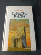 Eustachy Rylski Warunek 