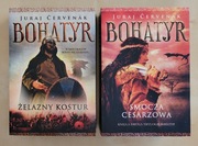 Juraj Cervenak - Bohatyr - Żelazny kostur, Smocza cesarzowa
