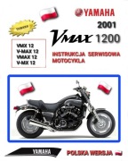 YAMAHA VMAX V-MAX VMX 1200 2001r SERWISOWKA KSIAZKA NAPRAW j.POLSKI