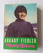 MAŁY BIZON – Arkady Fiedler