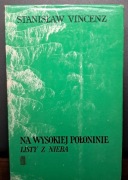 NA WYSOKIEJ POŁONINIE - LISTY Z NIEBA STANISŁAW VINCENZ
