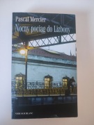 Nocny pociąg do Lizbony - Pascal Mercier 