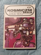 K. Boruc, A. Trupka - Kosmiczni bracia
