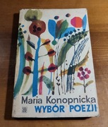 Maria Konopnicka - Wybór poezji wyd. I Czytelnik 1962
