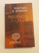 Psychiatra Boga Michael A. Adamse