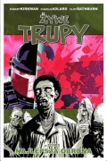 Żywe trupy t.5 - Najlepsza obrona R. Kirkman 