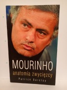 Mourinho. Anatomia zwycięzcy Patrick Barclay