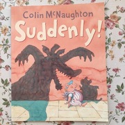 Suddenly książka dla dzieci po angielsku 