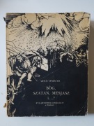 BÓG, SZATA, MESJASZ I ...? Artur Sandauer