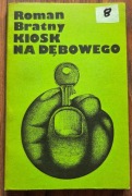 Kiosk Na Dębowego - Roman Bratny 1976r WLK