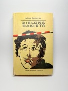 Książka Zielona Rakieta Halina Rudnicka z 1979 roku powieść obyczajowa