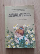 Rośliny lecznicze stosowane u dzieci.  Unikat 