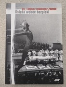 KSIĘŻA WOBEC BEZPIEKI NA PRZYKŁADZIE ARCHIDIECEZJI KRAKOWSKIEJ