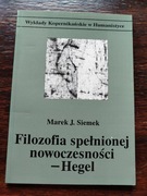M. Siemek, Filozofia spełnionej nowoczesności - Hegel