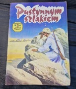 Tajemnica złotej maczety 3. Pustynnym szlakiem