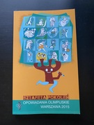 Sztafeta pokoleń. Opowiadania olimpijskie, 2015