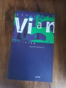 Boris Vian - Vian Opowiadania