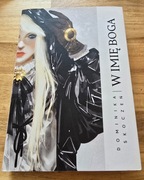 W imię Boga. Dominika Skoczeń