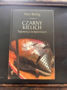 Czarny kielich, Peter Berling, 2007, twarda okładka 