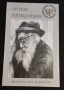 Gdy Żydzi spotykają Mesjasza