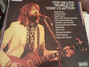 The Blues World Of Eric Clapton Decca