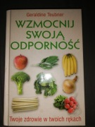 Wzmocnij swoją odporność Geraldine Teubner