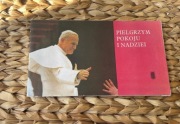 Pielgrzym pokoju i nadziei