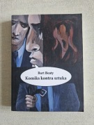Komiks kontra sztuka - Bart Beaty