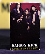 Saigon Kick - Love Is On The Way, kaseta SP, US