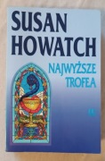 Najwyższe trofea   Susan Howatch