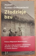 Złodzieje bzu, Hubert Klimko-Dobrzaniecki